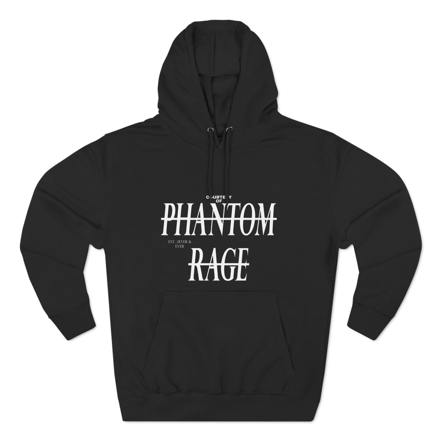 PHANTOM RAGE "COURTESY OF" PREMIUM HOODIE