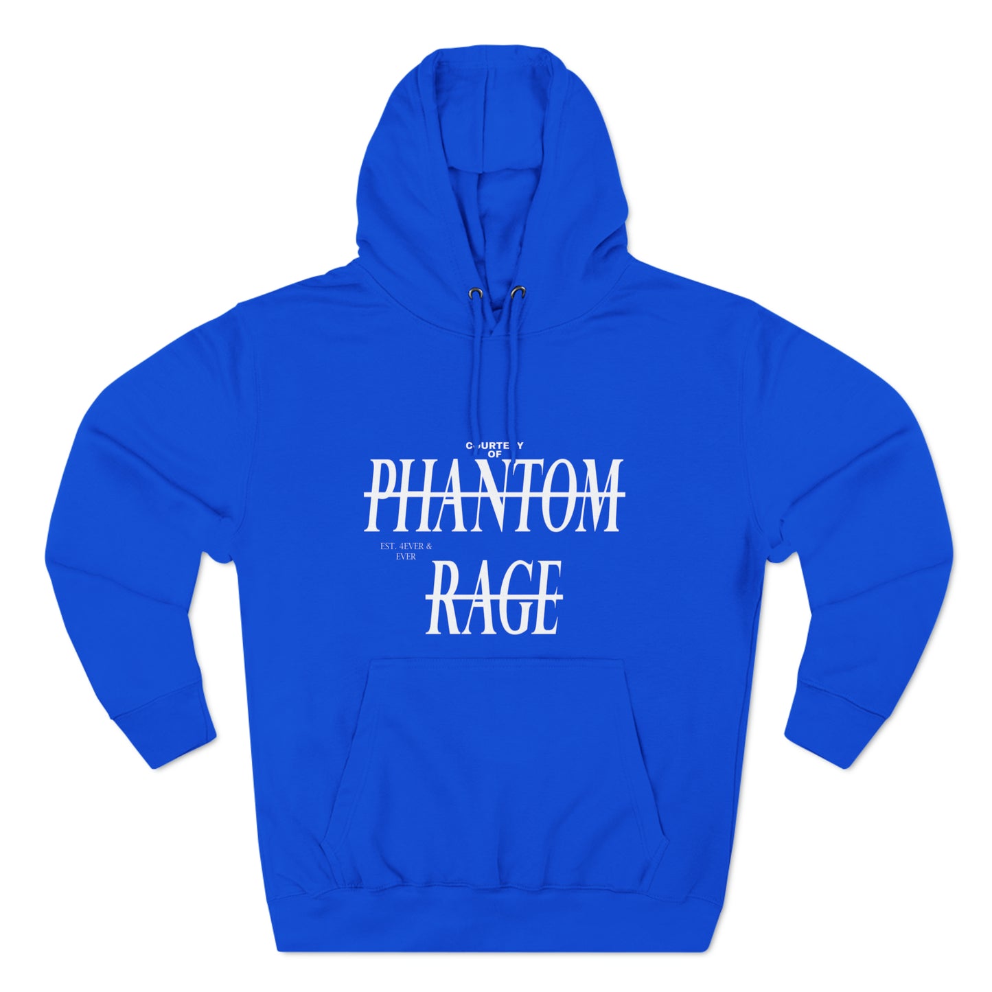 PHANTOM RAGE "COURTESY OF" PREMIUM HOODIE